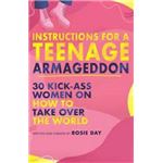 Instructions for a Teenage Armageddon