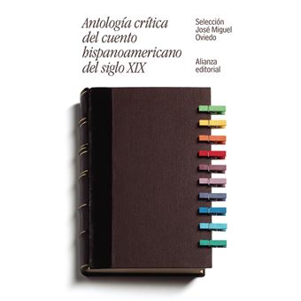 Antología crítica del cuento hispanoamericano del siglo XIX
