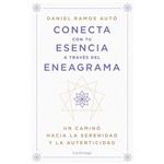Conecta Con Tu Esencia A Traves Del Eneagrama