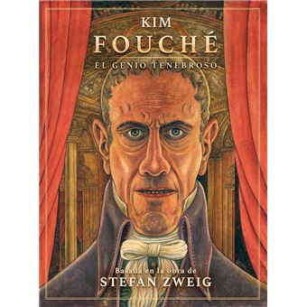 Fouché. El Genio Tenebroso