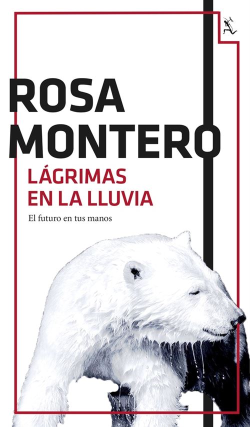 Seix Barral Rosa Lágrimas En La Lluvia - Montero (Autor)