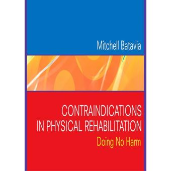 Contraindications in Physical Rehabilitation - E-Book - 1