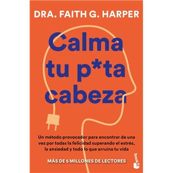 Calma tu puta cabeza - 1