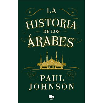La Historia De Los Arabes
