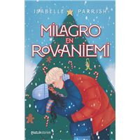 Milagro En Rovaniemi