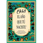 1953 El Año Que Tu Naciste