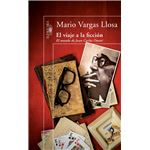 El viaje a la ficción. Premio de Ensayo Caballero Bonald 2009