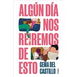Algún día nos reiremos de esto
