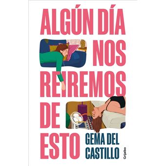 Algún día nos reiremos de esto