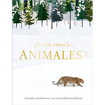 ¿Dónde viven los animales?