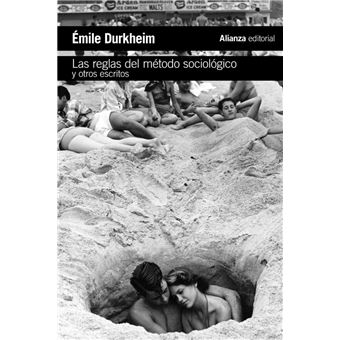 Reglas del metodo sociologico y otr