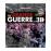 La grand guerre en 3d
