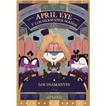 April Eye Y Los Hermanos Manos 2 Los Diamantes