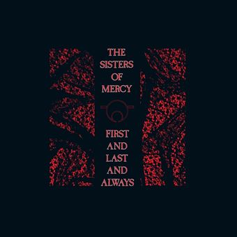 First And Last And Always - Vinilo Rojo/Negro
