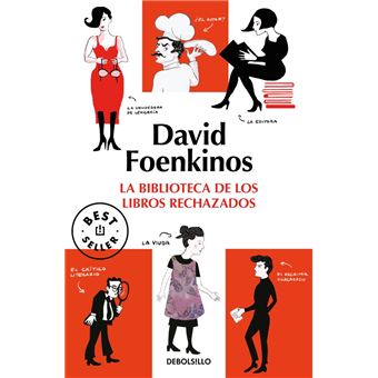 La biblioteca de los libros rechazados