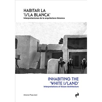 Habitar la isla blanca