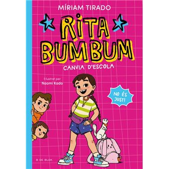Rita Bumbum 1 - La Rita Bumbum canvia d´´escola