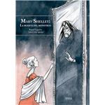 Mary Shelley - La muerte del monstruo