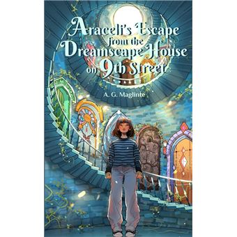 Araceli's Escape from the Dreamscape House on 9th Street - 1