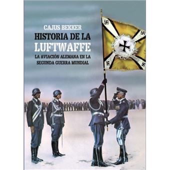 La Historia De La Luftwaffe