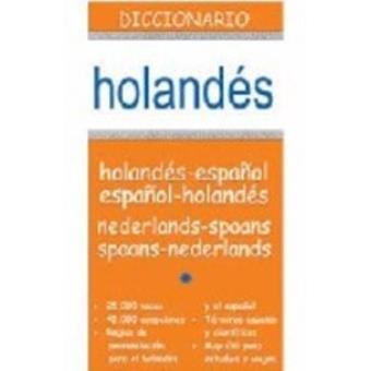 Diccionario Holandés-Español  Español-Holandés