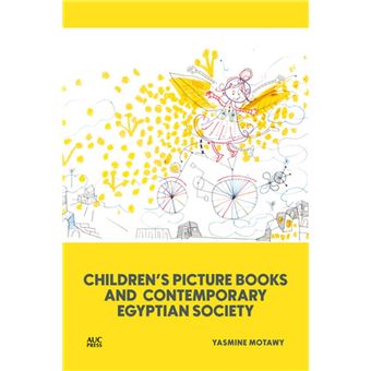 Children’s Picture Books and Contemporary Egyptian Society - 1