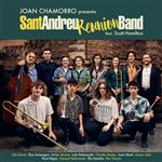 Joan Chamorro presenta Sant Andreu Reunion Band (feat. Scott Hamilton) - CD