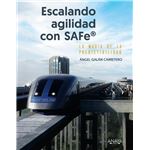 Escalando Agilidad Con Safe