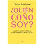 ¿Quién coño soy?
