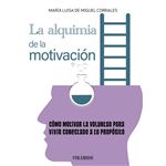 La alquimia en la motivación