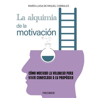 La alquimia en la motivación