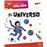 La Biblioteca del Árbol Sabio : El Universo