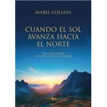 Cuando El Sol Avanza Hacia El Norte