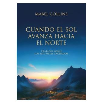 Cuando El Sol Avanza Hacia El Norte