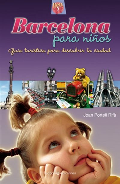 Libro Barcelona Para niños joan portell otros infantil descubrir la ciudad tapa blanda