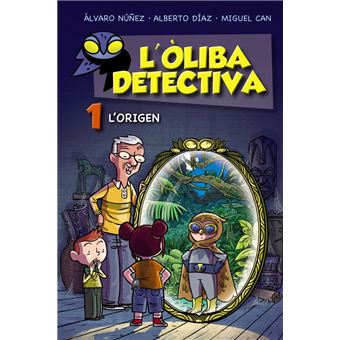 L'Òliba detectiva. L'origen