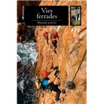 Vies ferrades