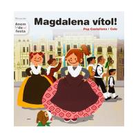 Anem de Festa 6: Magdalena Vítol! (Edición manuscrita)