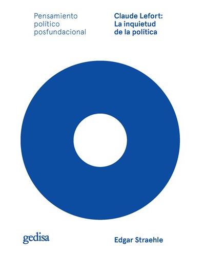 Claude Lefort: La inquietudClaude Lefort: La inquietud de la política - ePub