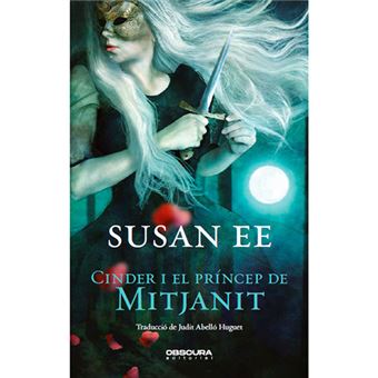 Cinder I el Príncep de Mitjanit