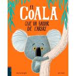 El coala que va baixar de l'arbre