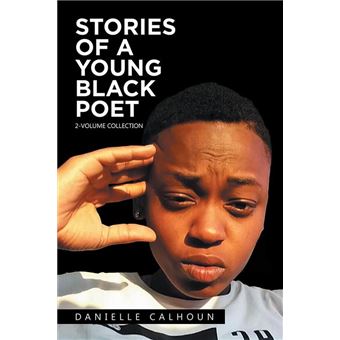 Stories of a Young Black Poet - 1