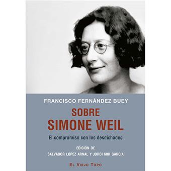 Sobre simone weil el compromiso con