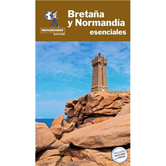 Bretaña y Normandía esenciales