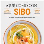 ¿Qué como con SIBO?