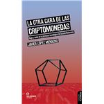 La Otra Cara De Las Criptomonedas