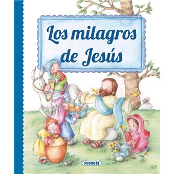 Milagros de jesus, los