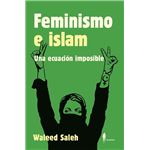 Feminismo E Islam. Una Ecuación Imposible