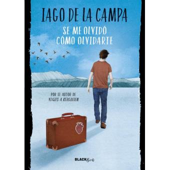 Se me olvidó cómo olvidarte (Colección #BlackBirds)