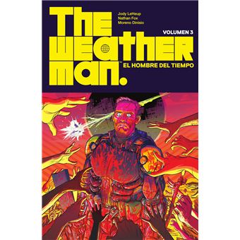 The Weatherman 3. El Hombre Del Tiempo